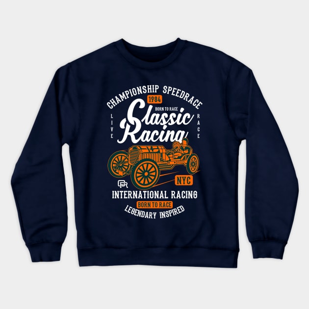 Classic Racing Crewneck Sweatshirt by lionkingdesign